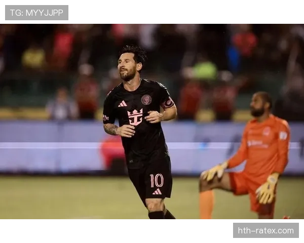 梅西引领战术革新，球队核心组织打法实现突破表现抢眼